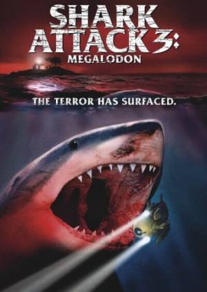   3:   / Shark Attack 3: Megalodon 