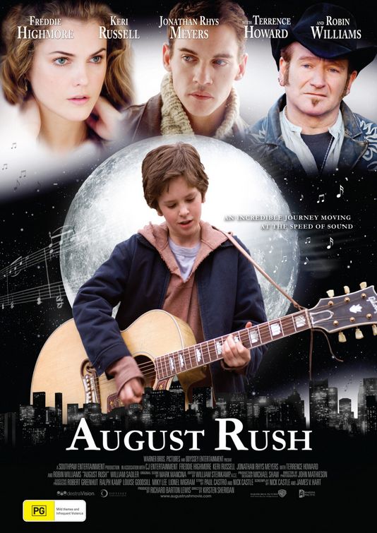     / August Rush 