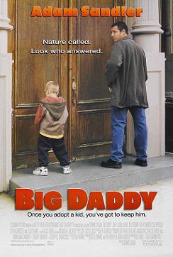     / Big Daddy    