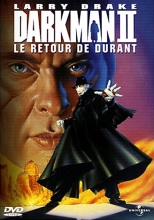    II.    / Darkman II: The Return of Durant 