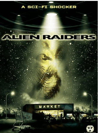     / Alien Raiders    