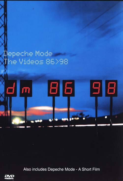    - 86-98+ / Depeche Mode: The Videos 86>98     