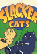    / Slacker Cats 