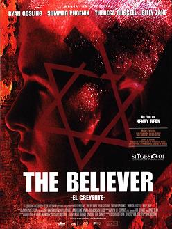   (2001) / Believer, The 