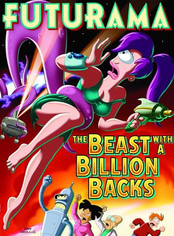   :      / Futurama: The Beast with a Billion Backs    