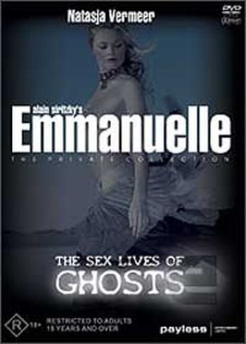    :    / Emmanuelle The Private Collection - The Sex Lives Of Ghosts 