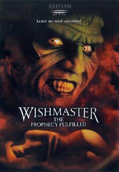     4:    / Wishmaster 4: The Prophecy Fulfilled    
