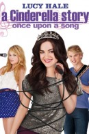     3 / A Cinderella Story: Once Upon a Song    
