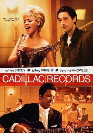     / Cadillac Records 