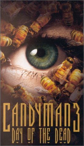   3:    / Candyman: Day of the Dead    