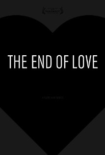     / The End of Love 