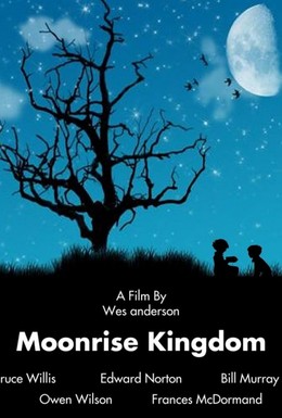      / Moonrise Kingdom 