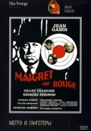     / Maigret voit rouge 