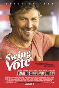      / Swing Vote    