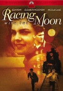      / Racing with the Moon    