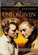    / Unforgiven, The    
