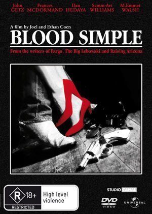      / Blood Simple    
