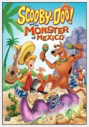  -     / Scooby-Doo! and the Monster of Mexico 