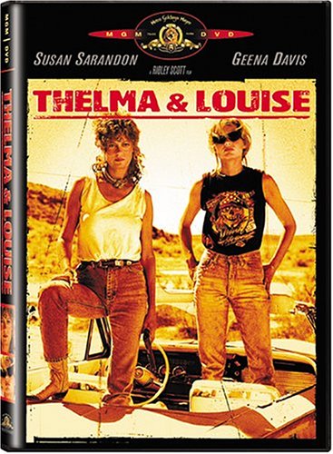      / Thelma & Louise 