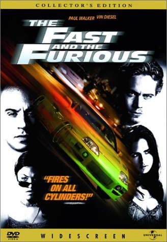    / The Fast and the Furious 