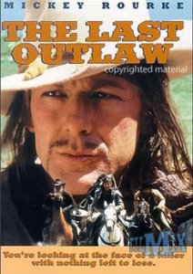    / The Last Outlaw 