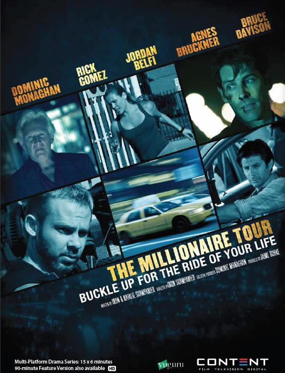      / The Millionaire Tour    