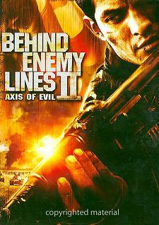    2:    / Behind Enemy Lines II: Axis of Evil 