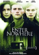      / Enter Nowhere    