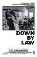     / Down by Law    