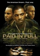    / Paid in Full    