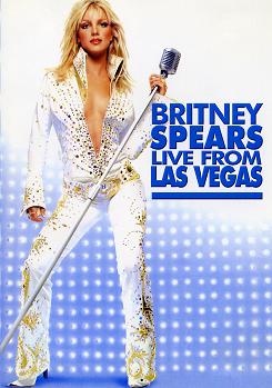           / Britney Spears Live from Las Vegas    